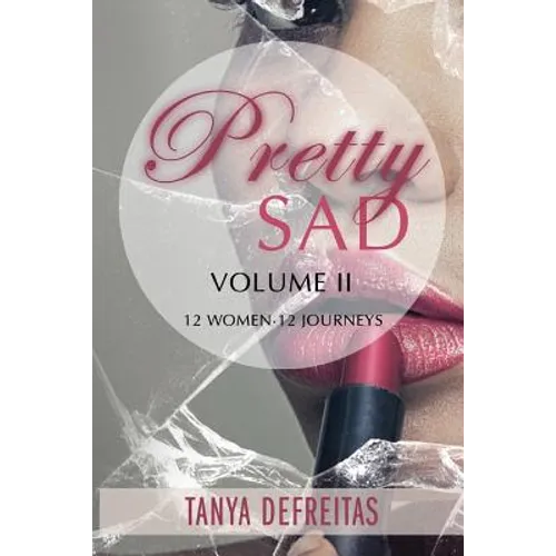 Pretty Sad Volume 2