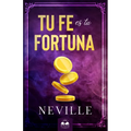 Tu Fe es Tu Fortuna