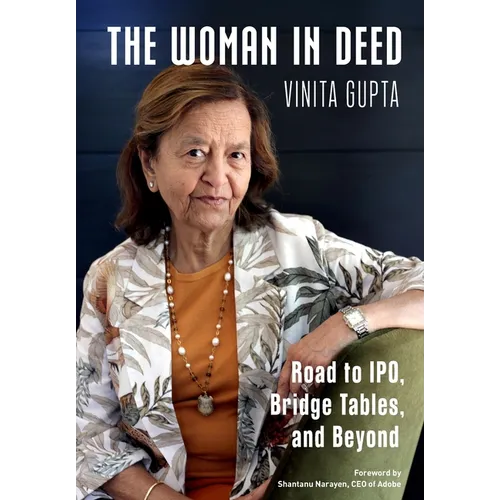 The Woman In Deed: Road to IPO, Bridge Tables, and Beyond