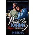 Paid in Karma 2: Deadly Obsession