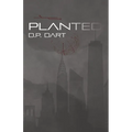 Planted