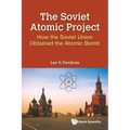 The Soviet Atomic Project