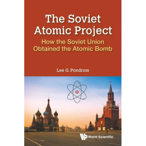 The Soviet Atomic Project