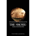 Shadows Beneath the Shore: Secrets of a Dominican Mine