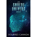 Den Snoede Univers Bog Et