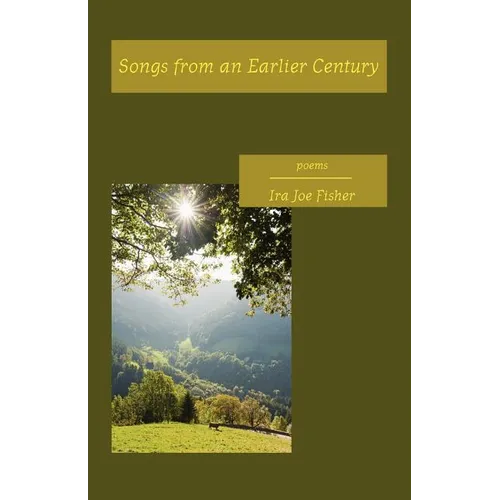 Songs from an Earlier Century