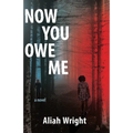 Now You Owe Me