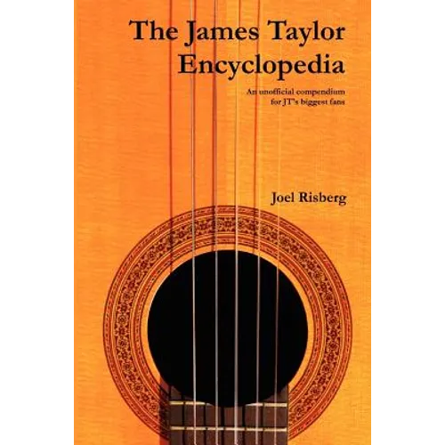 The James Taylor Encyclopedia