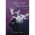 More God Than Dead