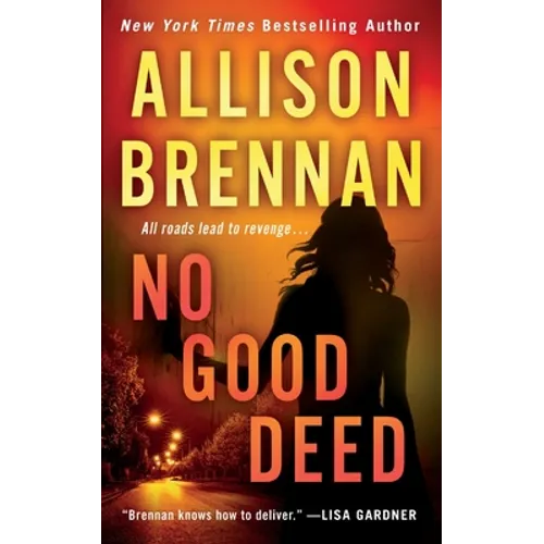 No Good Deed