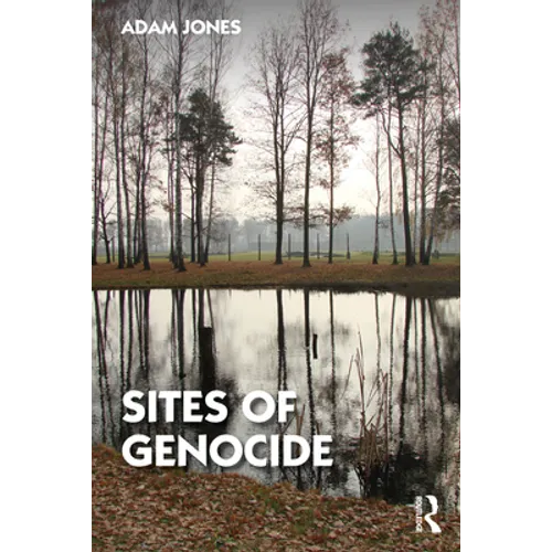 Sites of Genocide