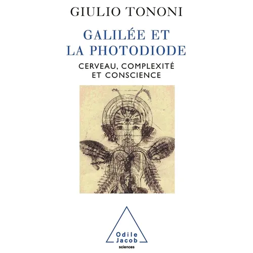 Galileo and the Photodiode / Galilée et la Photodiode: Cerveau, complexité et conscience
