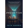 The Prediction