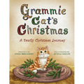 Grammie Cat's Christmas: A Family Christmas Journey