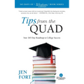 Tips from the Quad: Your 365 Day Roadmap to College Success