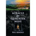 Miracle at Quecreek Mine