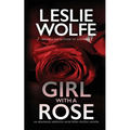 Girl With A Rose