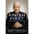 Finish First: Winning Changes Everything