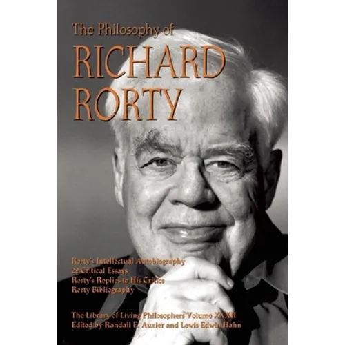 The Philosophy of Richard Rorty