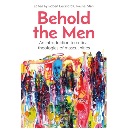 Behold the Men