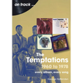 Temptations 1960 to 1978: Every Album, Every Song