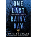 One Last Rainy Day