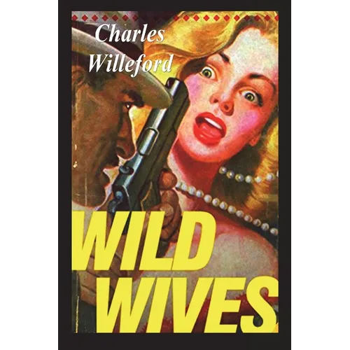 Wild Wives