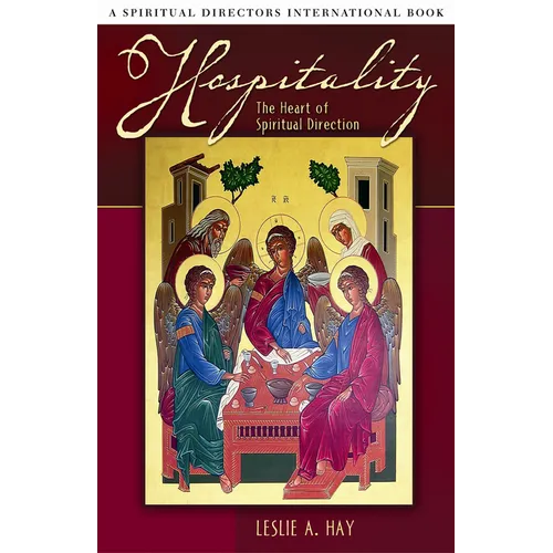 Hospitality: The Heart of Spiritual Direction
