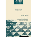 Winter: Notes from Montana