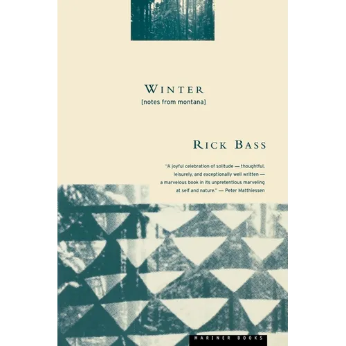 Winter: Notes from Montana