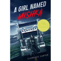 A girl named Mishka