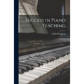 Success in Piano Teaching