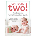 You Can Two!: The Essential Twins Preparation Guide
