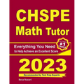 CHSPE Math Tutor: Everything You Need to Help Achieve an Excellent Score