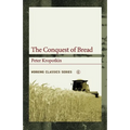 The Conquest of Bread