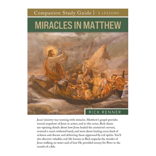 Miracles in Matthew Study Guide