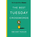 New York Times Games the Best Tuesday Crosswords: 100 Easy Puzzles