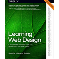 Learning Web Design: A Beginner's Guide to Html, Css, Javascript, and Web Images