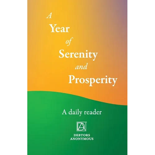 A Year of Serenity and Prosperity: A Daily Reader
