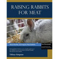 Raising Rabbits For Meat