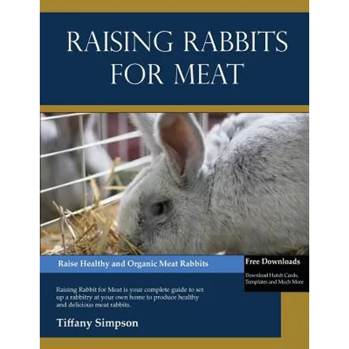 Raising Rabbits For Meat