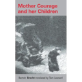 Mother Courage and her children: Translated by Tom Leonard