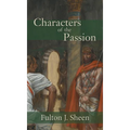 Characters of the Passion