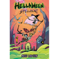 Hellaween: Spellbent: A Graphic Novel