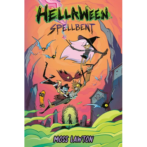 Hellaween: Spellbent: A Graphic Novel