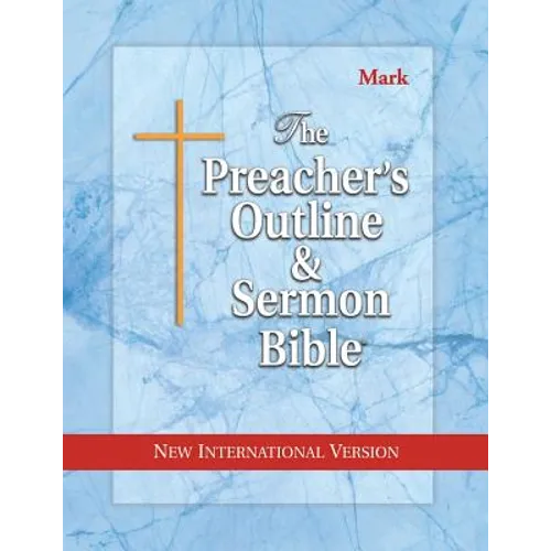 Preacher's Outline & Sermon Bible-NIV-Mark