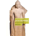 A Meditator's Life of the Buddha: Based on the Early Discourses