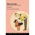 Weber and Fields: Their Tribulations, Triumphs, and Their Associates
