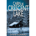 Cabin at Crescent Lake