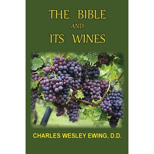 The Bible and Its Wines